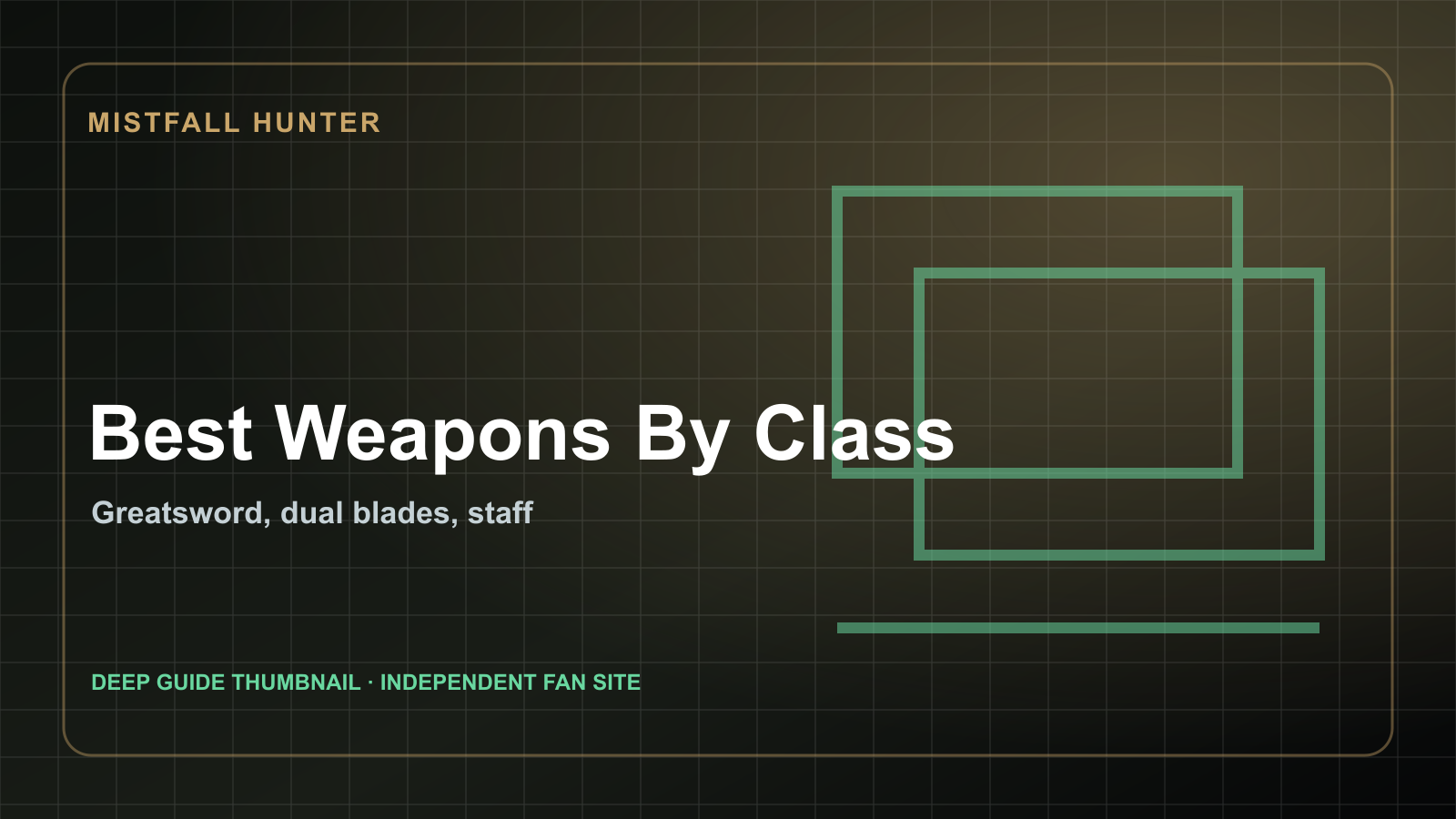 Best Weapons by Class in Mistfall Hunter guide artwork
