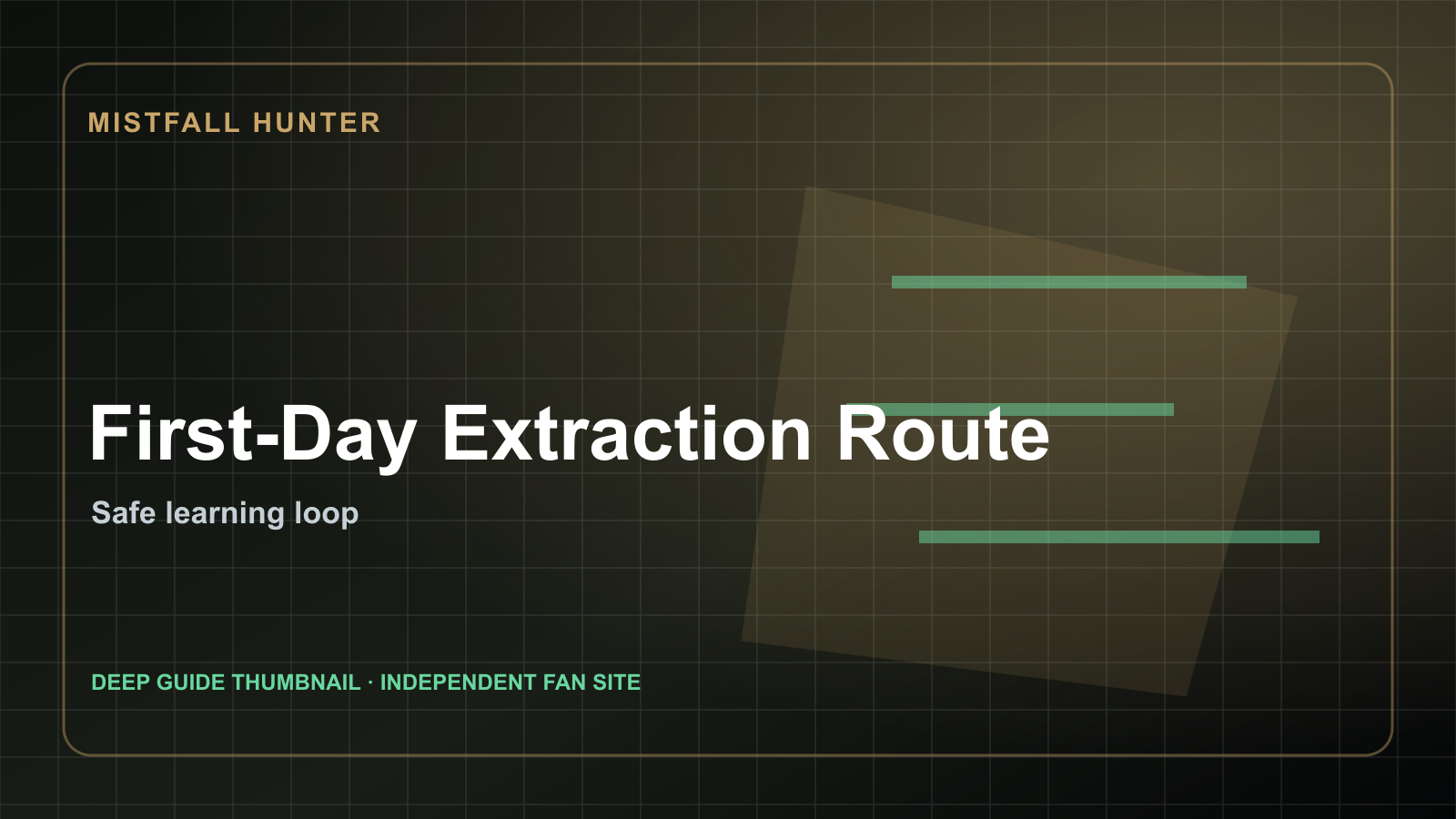 Mistfall Hunter First-Day Extraction Route route guide artwork
